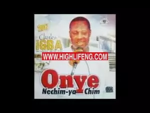 Chuks Igba - Okwu Madu Nibe (Latest Igbo Ndokwa / Ukwuani / Kwale Music) Chuks Igba - Okwu Madu Nibe (Latest Igbo Ndokwa / Ukwuani / Kwale Music)