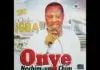 Chuks Igba - Onye Di Chone Ifeoma