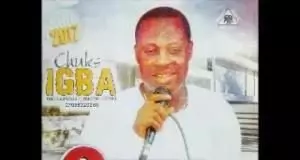 Chuks Igba - Onye Nechim Ya Chim