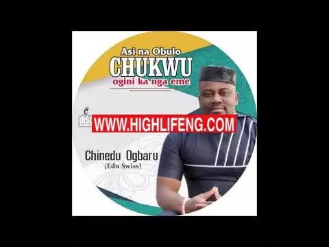 Chinedu Ogbaru - Ogbaru Baluba (Latest Igbo highlife Songs 2020)