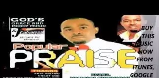 EVANGELIST NNAMDI EWENIGHI - POPULAR PRAISE (Higher Praise) | Latest Nigerian Praise Worship Songs 2020