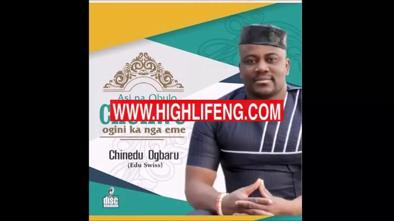 Chinedu Ogbaru - Omama Na ilo