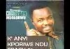 Osita Muolokwu - k'anyi Kporiwe Ndu | Latest Igbo Gospel Worship songs