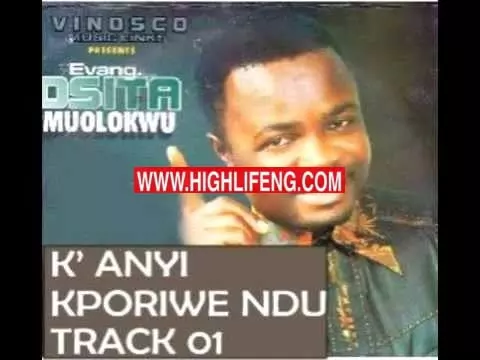 Osita Muolokwu - k'anyi Kporiwe Ndu | Latest Igbo Gospel Worship songs