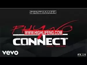 Phyno - Connect Phyno - Connect