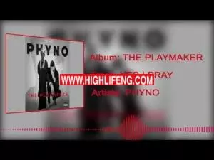 Phyno - Yes I Pray
