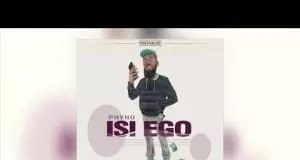 Phyno - Isi Ego