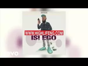 Phyno - Isi Ego