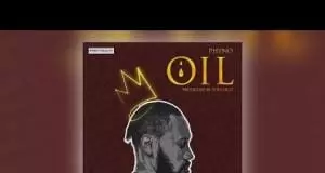 Phyno - OIL