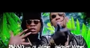 Phyno - Ghost Mode Ft. Olamide