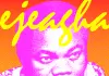 Mike Ejeagha -  Nyelu Nwa Ogbenye Aka