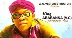 Ababa Nna (Ababanna) - Npo Npo (Igbo Bongo Songs)