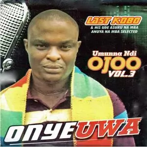 Last Kobo - Ogbako Umunne (Best Igbo Highlife Music)