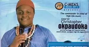 Chief Sir Christopher Okpaudoka - Top 10m Special