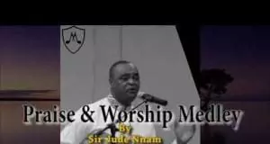 Jude Nnam And Catholic DPW Singers - Praise and Worship Medley (Latest Gospel Song 2020)