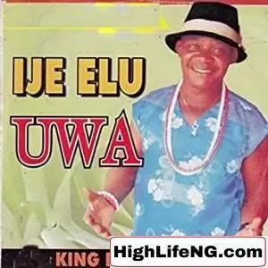 King Dr Ogenwanne - Ahihia Di Ndu Guzo Oto (Igbo Music)