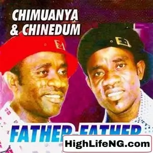 Chimuanya and Chinedum - Uwa Ozuru Onye (Owerri Bongo Songs)