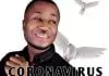 Gozie Okeke - Coronavirus (Corona Virus)