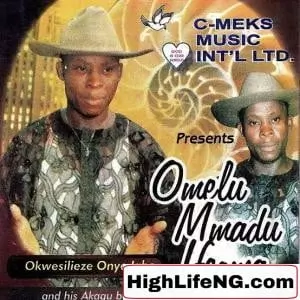 Okwesilieze - Ego Melu Uwa Alu (Igbo Highlife songs)