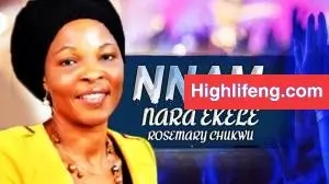 Rosemary Chukwu Onumaegbu - Nnam Nara Ekele (Igbo 2020 Nigerian Gospel Music)