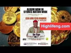 Ciza Love Nwa Osadebe - Ije Ego