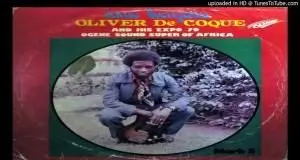 Oliver De Coque - Ife Uwa Abu Nike  Nke Chi Nyelu onye