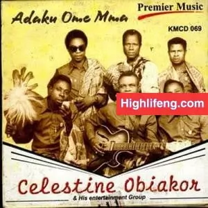 Celestine Obiakor - Ogom Egbunem