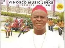 Chief Onyenze Nwa Amobi - Udala Mu Da