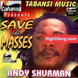 Andy Shurman - Save the Masses