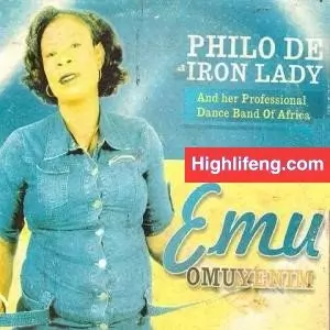 Philo De Iron Lady - Ntesi Neyi Wuofu