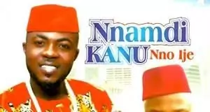 Onyeoma Tochukwu Nnamani - Nnamdi Kanu Nno Ije (Ohamadike Biafra)