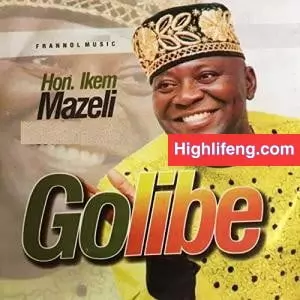 Hon. Ikem Mazeli - Chiejina Special