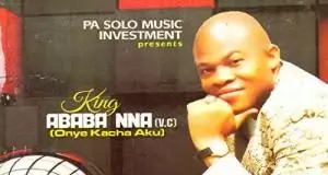 King Ababa Nna (AbabaNna) - Ego (Owo)