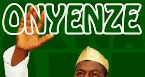 Chief Richard Onyenze Nwa Amobi - Onwe Ani Nwe Egwu