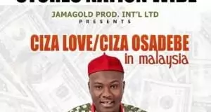 DJ Gambit - Best Of Ciza Love Music DJ Mixtape (All Latest Songs by Ciza Love Nwa Osadebe full Albums 2020)