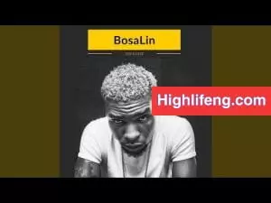Bosalin - Nwanne Ft. Mr Raw