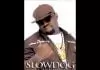SlowDog - Omo Naija