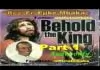 Rev. Father Ejike Mbaka - Behold The King (Part 1&2)