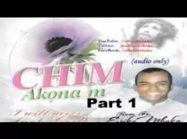 Rev. Father Ejike Mbaka - Chim Akona M (I Will Never Lack, God) | Full Album
