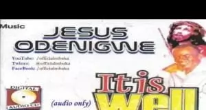 Rev. Father Ejike Mbaka - Jesus Odenigwe (It is Well)