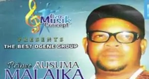 Prince Ausuma Malaika - Chukwu Ebuka | Ogene Igbo Full songs Album