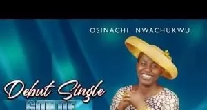 Osinachi Nwachukwu - God Of Power