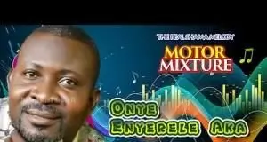 Shama Melody - Onye Enyerele (Motor Mixture)