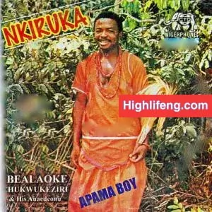 Ibealoke Chukwukezili & His Anaedeonu - Apama