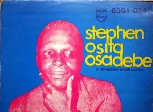 Chief Stephen Osita Osadebe - Egbunam