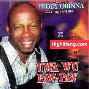 Emperor Teddy Obinna - Gwupiti Na Azu (Kwampete N'Azu)