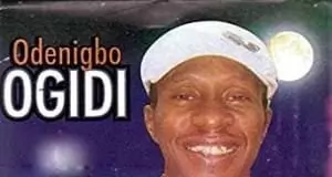 Chief Odenigbo Ogidi - Egwu Onwa (Full Album)