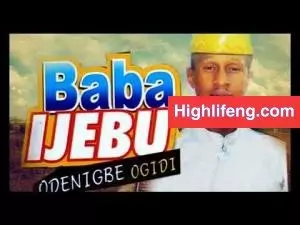 FULL ALBUM: Odenigbo Ogidi - Baba Ijebu | Igbo Highlife Music