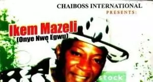 Ikem Mazeli - Obodo Eze (Igbo Highlife Music)