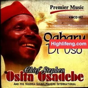 Chief Stephen Osita Osadebe - Rangers International Special Chief Stephen Osita Osadebe - Rangers International Special